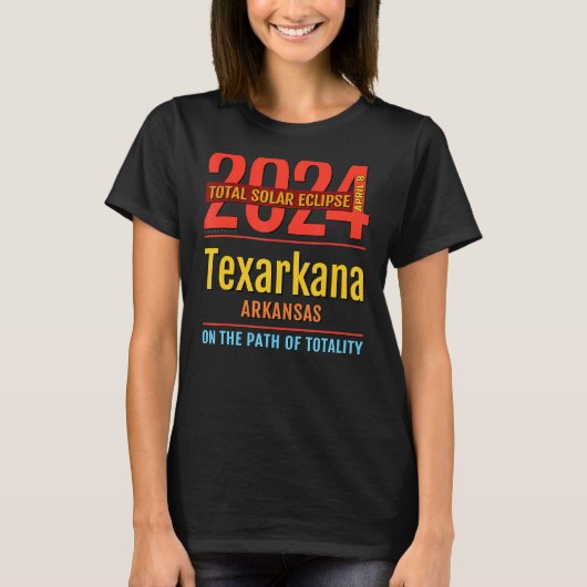 Texarkana Arkansas AR Total Solar Eclipse 2024 4 T-shirt (Voorkant)