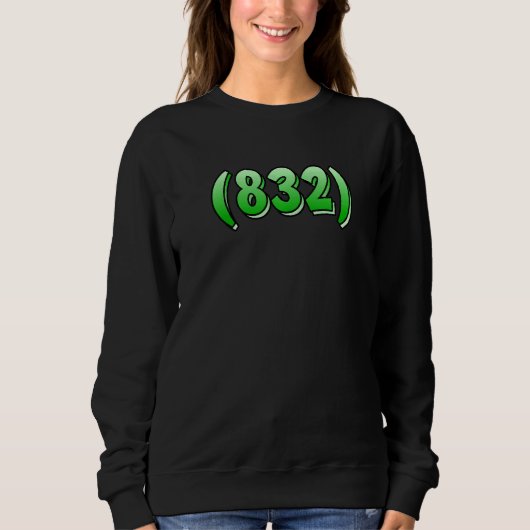 Texas 832 Area Code Houston Pasadena Pearland Leag Trui (Voorkant)