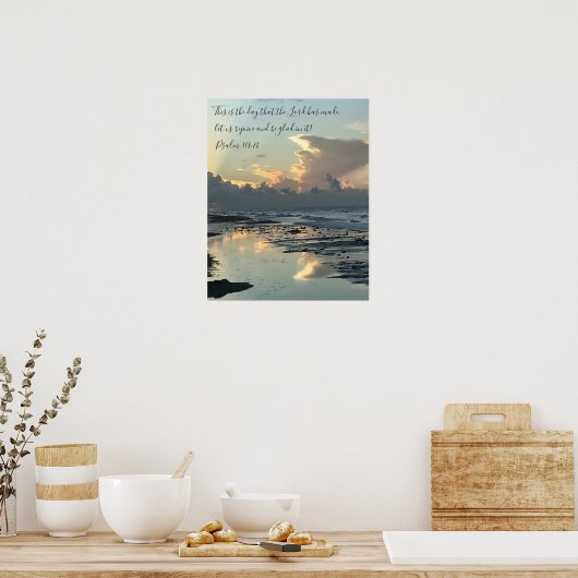 Texas Beach Sunrise, Scripture Verse, psalm 118:24 Poster (Keuken)