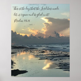 Texas Beach Sunrise, Scripture Verse, psalm 118:24 Poster