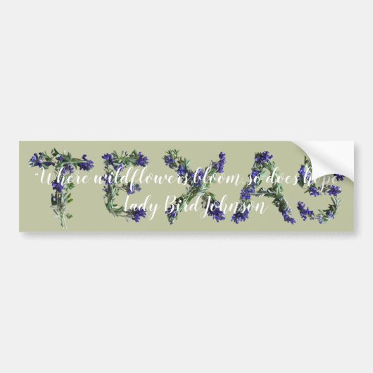 Texas Bluebonnet Wildbloemen Hoopvolle Citaat Bumpersticker (Voorkant)
