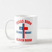 Texas Born, Blood Bought, Heaven Bound Cross Koffiemok (Links)
