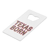 Texas Born Bluebonnet Creditkaart Flessenopener (Voorkant Gekanteld)