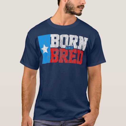Texas Born en Bred  texas flag T-shirt (Voorkant)