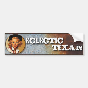 Texas Eclectic : Electic Texan! Bumpersticker