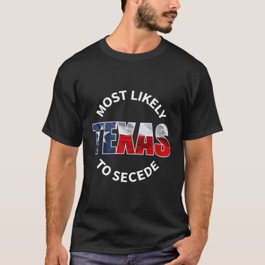 Texas Flag waarschijnlijk afscheidende grap T-shirt (Voorkant)