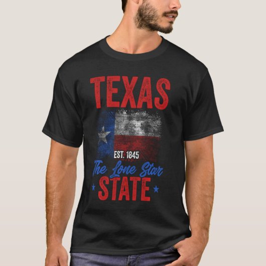 Texas Funny Texas Est 1845 De eenzame sterrenstaat T-shirt (Voorkant)