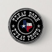  Texas geboren - Texas trots Ronde Button 5,7 Cm (Voorkant)