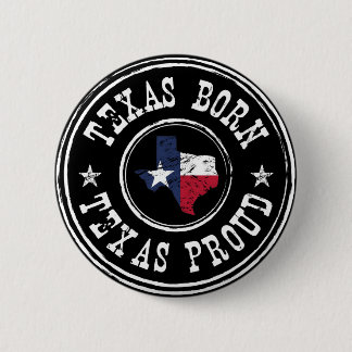  Texas geboren - Texas trots Ronde Button 5,7 Cm