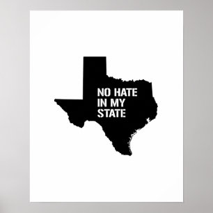 Texas: Geen haat in mijn staat Poster