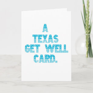 Texas Get Well kaart