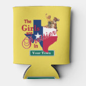 Texas Girls zijn in (CUSTOM NAME) Blikjeskoeler (Voorkant)