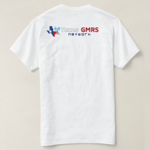 Texas GMRS. Network - White T-Shirt