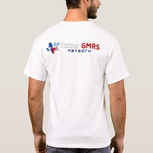 Texas GMRS. Network - White T-Shirt (Achterkant)
