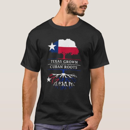 Texas Grown with Cuban Roots Cuba Pride T-shirt (Voorkant)