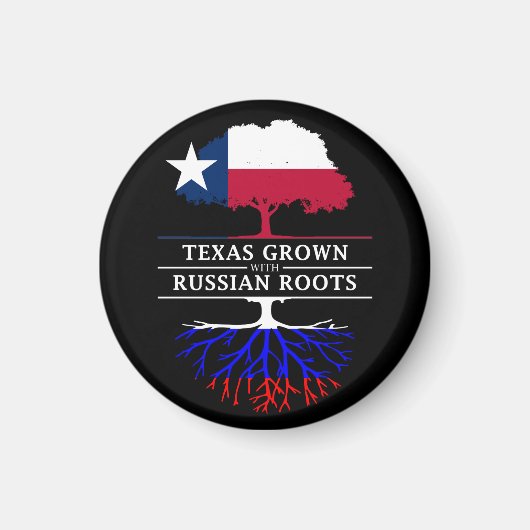 Texas Grown with Russian Roots Magneet (Voorkant)