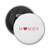 Texas H ♥ WDY Cadeau Button Flesopener (Voorkant)