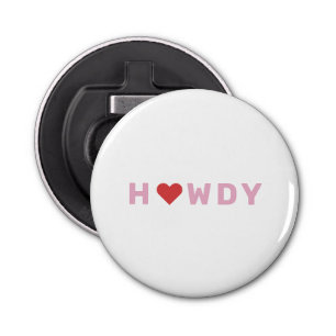 Texas H ♥ WDY Cadeau Button Flesopener