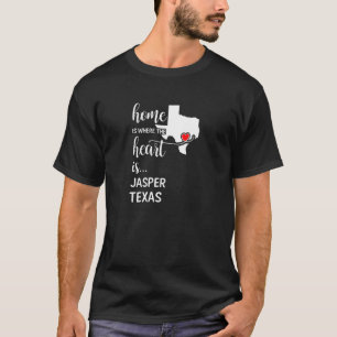 Texas Home is waar het hart is Jasper County T-shirt
