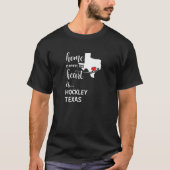 Texas Home is waar het hart ligt in Hockley County T-shirt (Voorkant)