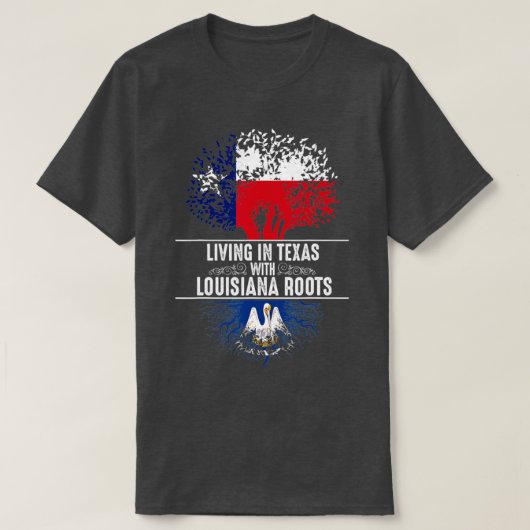Texas Home Louisiana Roots State Tree Flag Love G T-shirt (Design voorkant)