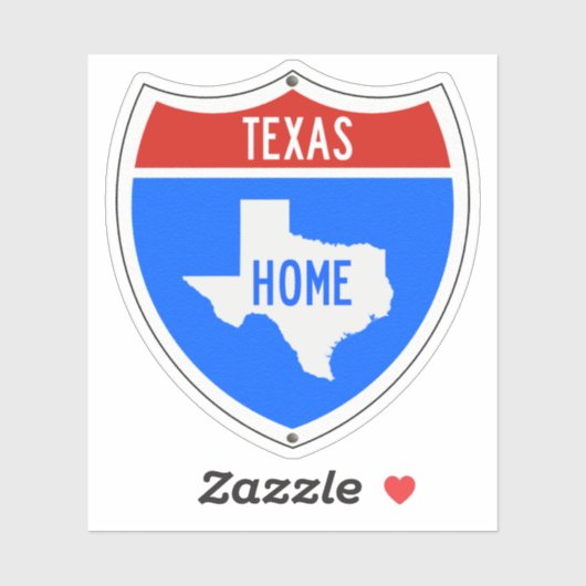 Texas Home Road Sign Sticker (Vel)