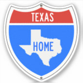 Texas Home Road Sign Sticker (Voorkant)