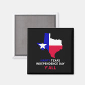 Texas Independence Day Magneet (Voorkant / Achterkant)