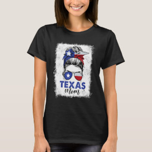 Texas mama mama Messy Bun Hair Texas Suppo T-shirt
