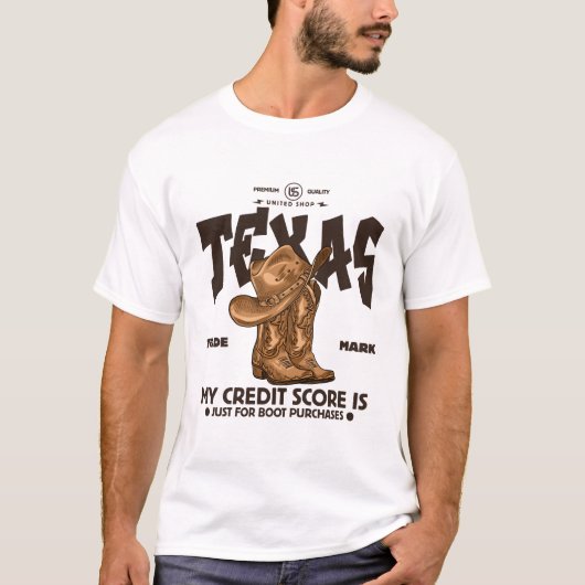 Texas: mijn kredietscore is t-shirt (Voorkant)