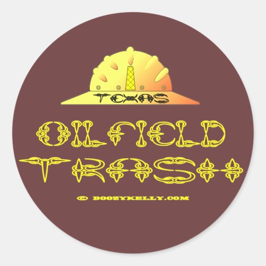 Texas Oilfield Trash Ronde Sticker (Voorkant)