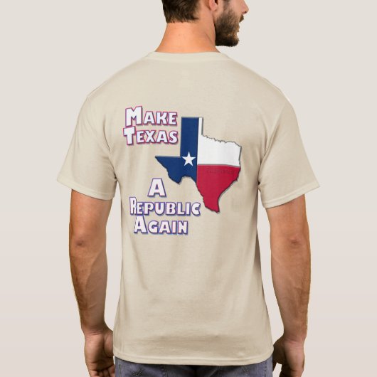Texas opnieuw een republiek maken t-shirt (Achterkant)