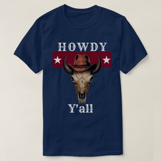 Texas Popular Gezegde Howdy Y'all T-shirt (Design voorkant)