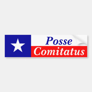 Texas Posse Comitatus Bumpersticker