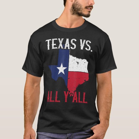 Texas Pride Home State Texas Vs All Y T-shirt (Voorkant)