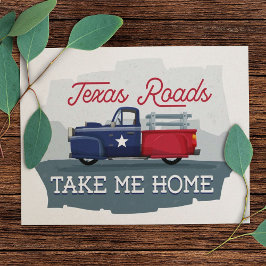 Texas Roads, neem me mee naar huis Briefkaart