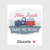 Texas Roads, neem me mee naar huis Sticker (Vel)