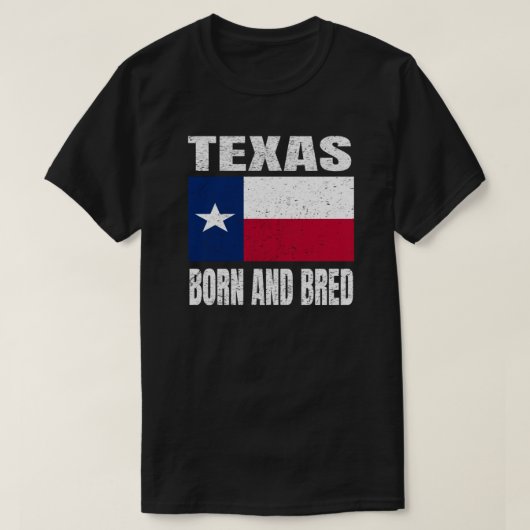 Texas State Flag - Texas Born and Bred T-shirt (Design voorkant)