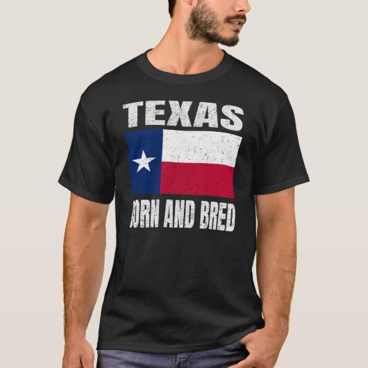  Texas State Flag - Texas Born and Bred T-shirt (Voorkant)