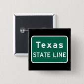 Texas State Line Road Sign Vierkante Button 5,1 Cm (Voorkant /achterkant)