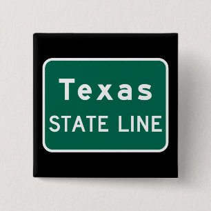 Texas State Line Road Sign Vierkante Button 5,1 Cm