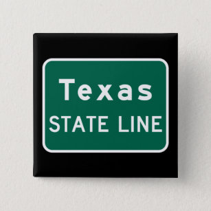 Texas State Line Road Sign Vierkante Button 5,1 Cm