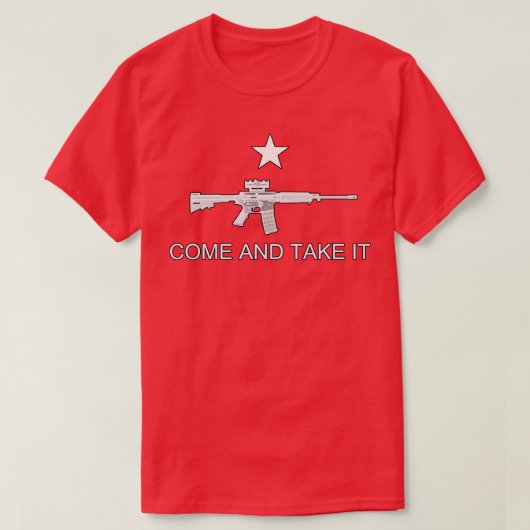 Texas Style Kom en neem het AR15 T-shirt (Design voorkant)