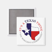 Texas Thing Magneet (Voorkant / Achterkant)