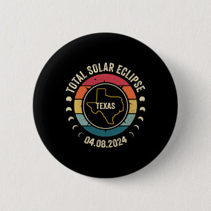 Texas Total Solar Eclipse 2024 Amerikaanse totalit Ronde Button 5,7 Cm