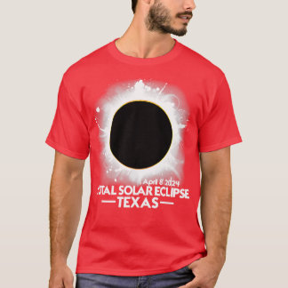 TEXAS Total Solar Eclipse 2024 April 8 America Tot T-shirt