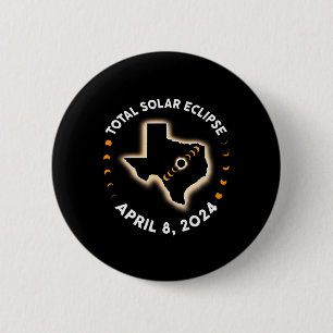Texas Total Solar Eclipse 2024 Totaal april 8 20 Ronde Button 5,7 Cm