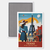 Texas Travel: Het is als een heel ander land Magneet (Voorkant / Achterkant)