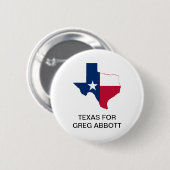 TEXAS voor GREG ABBOTT GOVERNOR Button (Voorkant /achterkant)