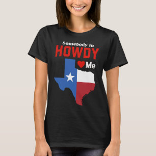 Texas Voor Haar Him Texan TX Dallas Howdy Longhorn T-shirt